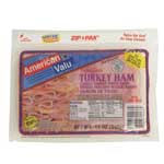 AMERICAN VALU TURKEY HAM - 12 OZ